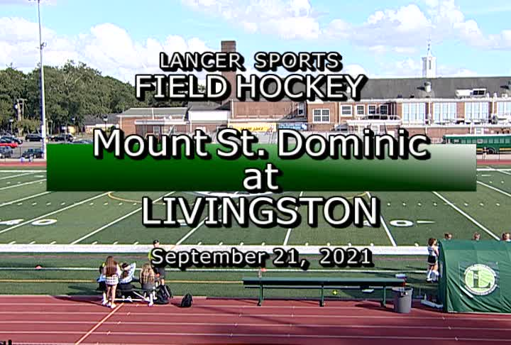 LHS Field Hockey Vs Mt St Dominic 9-21-21